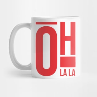 Oh la la Mug